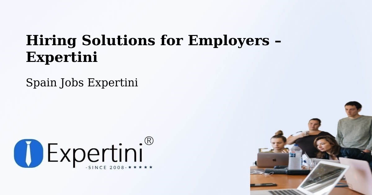 Hiring Solutions for Employers in Cabó - Cabó, Spain Jobs Expertini