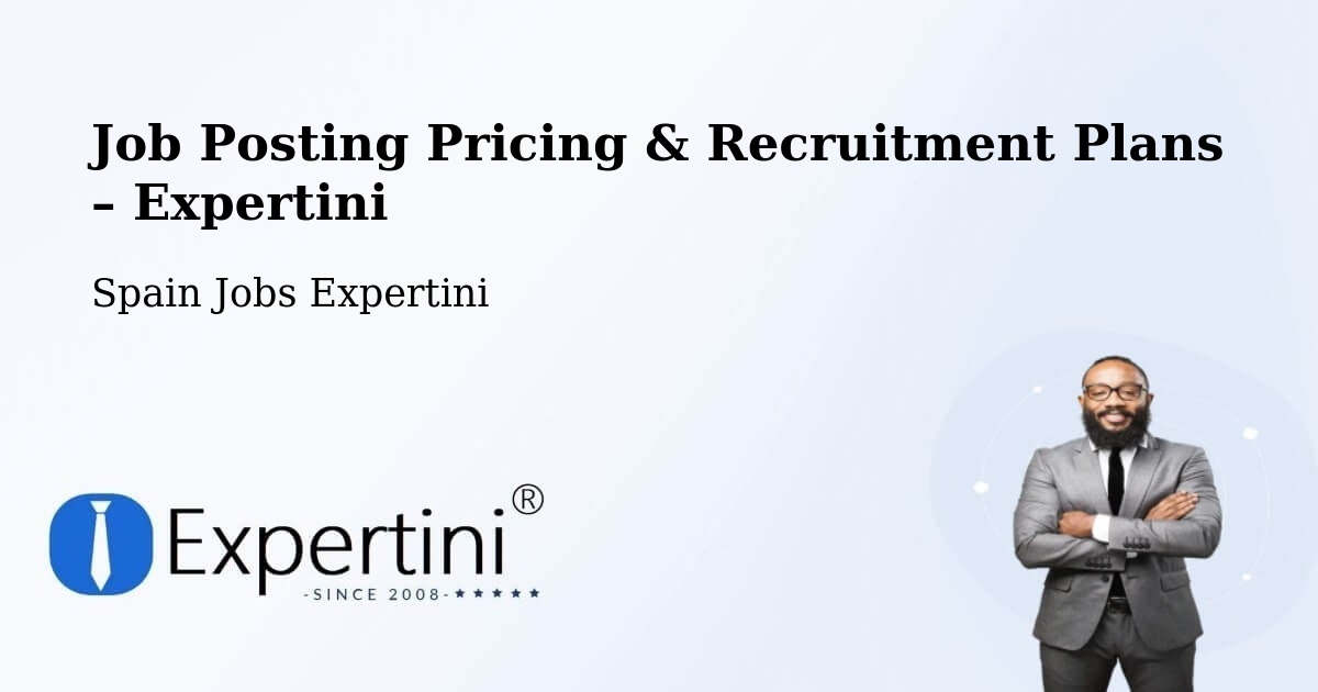 Job Posting Pricing & Recruitment Plans – Cabó - Cabó, Spain Jobs Expertini